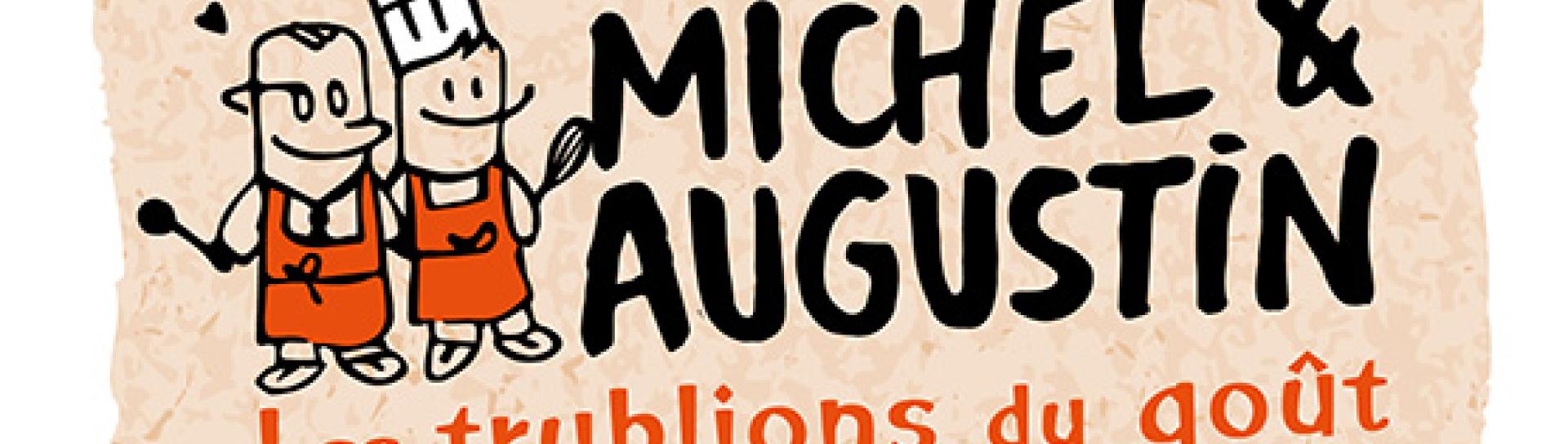 MICHEL ET AUGUSTIN