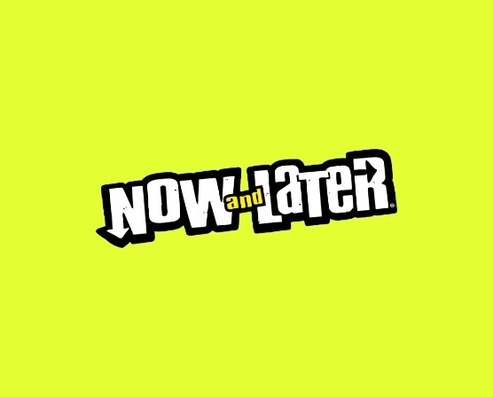 Now&Later